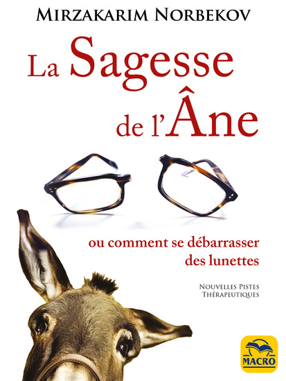 La Sagesse de l'âne - Ou comment se libérer des lunettes - cover