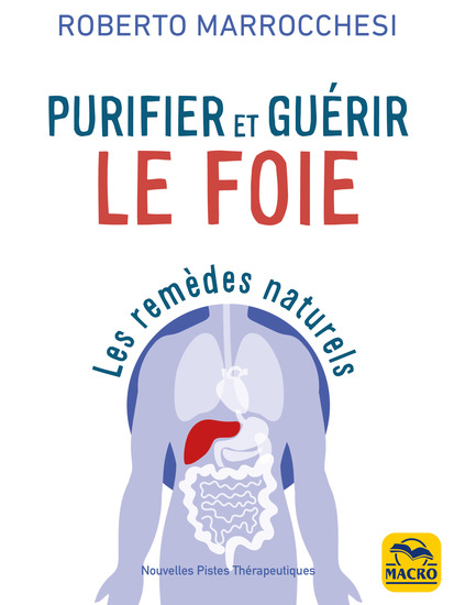 Purifier et guérir le foie - Les remèdes naturels - cover