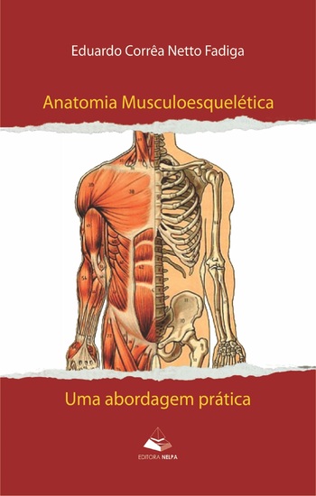Anatomia musculoesquelética - Uma abordagem prática - cover