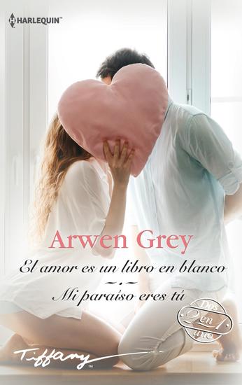 El amor es un libro en blanco - Mi paraíso eres tú - cover