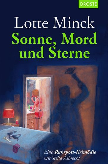 Sonne Mord und Sterne - Eine Ruhrpott-Krimödie mit Stella Albrecht - cover