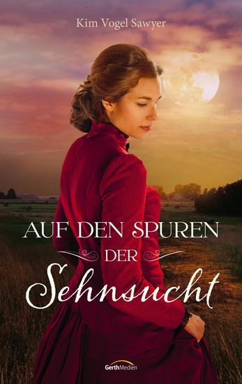 Auf den Spuren der Sehnsucht - Roman - cover