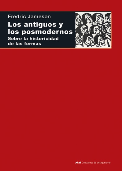 Los antiguos y los posmodernos - Sobre la historicidad de las formas - cover