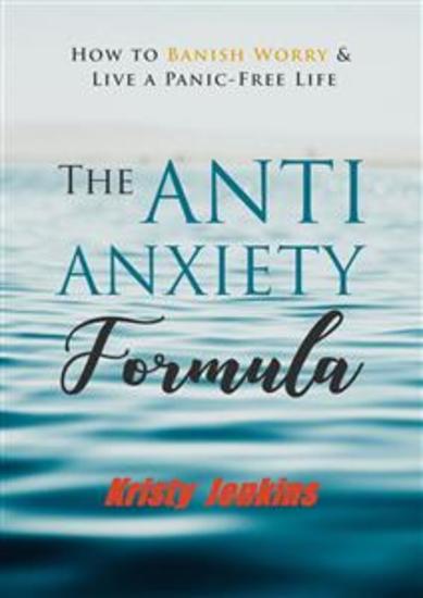 The Anti Anxiety Formula - cover