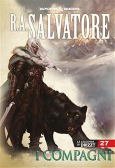 I compagni - La leggenda di Drizzt 27 - cover