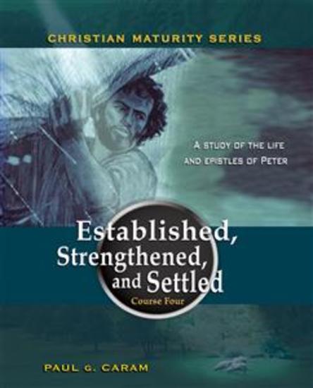 Established Strengthened and Settled - 1 and 2 Peter - cover