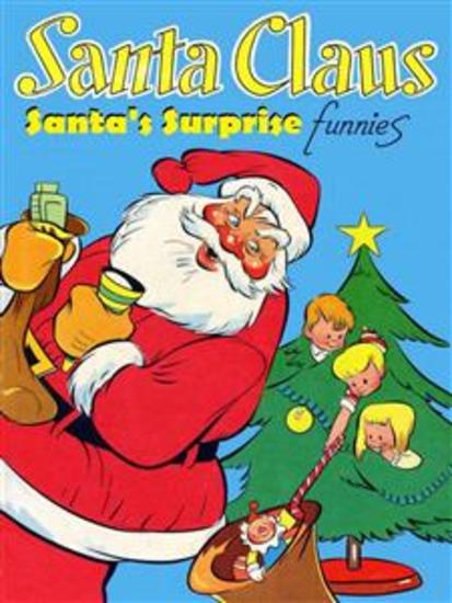 Santa's Surprise - Santa Claus Funnies - cover