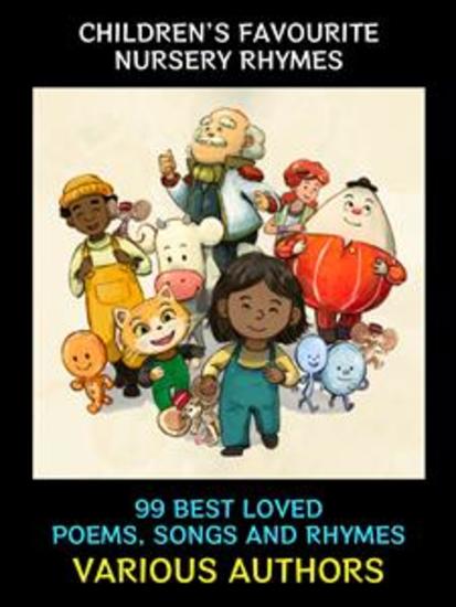 Children’s Favourite Nursery Rhymes - 99 Classic Songs - cover