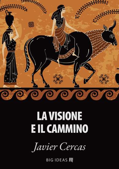 La visione e il cammino - cover