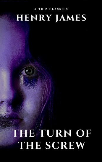 The Turn of the Screw (movie tie-in "The Turning ") - cover