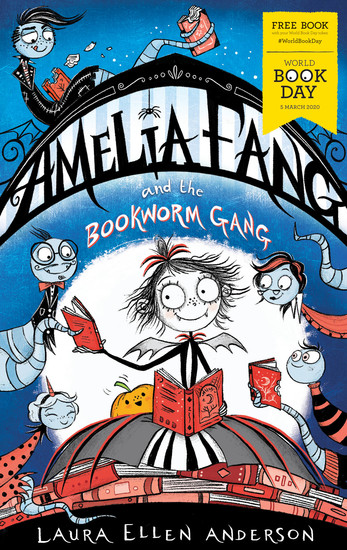 Amelia Fang and the Bookworm Gang - World Book Day 2020 - cover