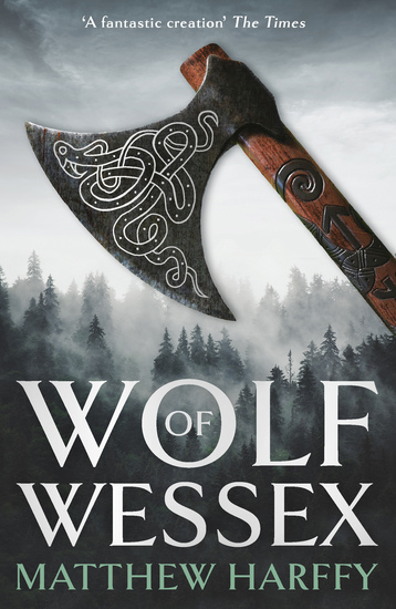 Wolf of Wessex - A gripping action-packed historical thriller - cover