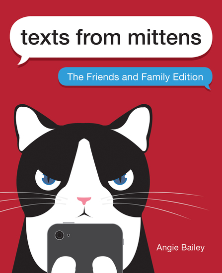 Texts from Mittens - The Friends and Family Edition - cover