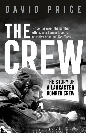 The Crew - The Story of a Lancaster Bomber Crew - cover