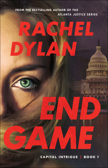 End Game (Capital Intrigue Book #1) - cover