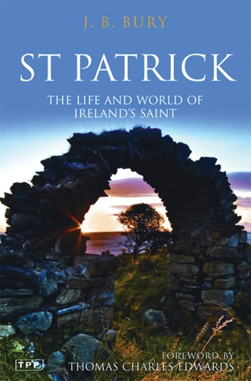 St Patrick - The Life and World of Ireland's Saint - cover