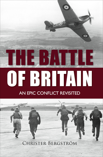The Battle of Britain - An Epic Conflict Revisited - cover