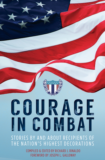 Courage in Combat - Stories by and about Recipients of the Nation's Highest Decorations - cover