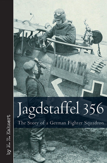 Jagdstaffel 356 - The Story of a German Fighter Squadron - cover