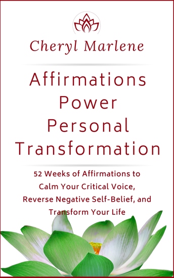Affirmations Power Personal Transformation - 52 Weeks of Affirmations to Calm Your Critical Voice Reverse Negative Self Belief and Transform Your Life - cover