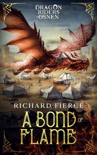 A Bond of Flame - A Young Adult Fantasy Adventure