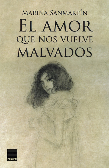 El amor que nos vuelve malvados - cover