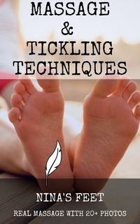 Massage and Tickling Techniques - Nina's feet