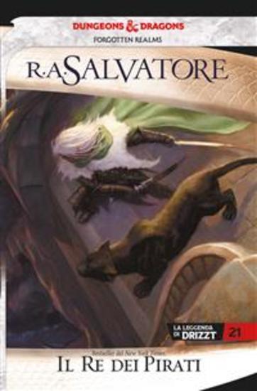 Il Re dei pirati - La leggenda di Drizzt 21 - cover