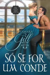 Só Se For Um Conde