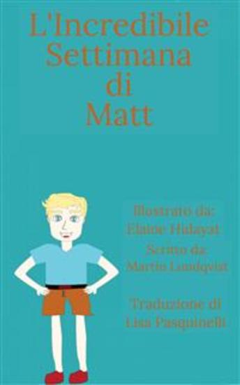 L'incredibile Settimana Di Matt - cover