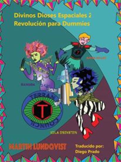 Divinos Dioses Espaciales 2 - Revolución Para Dummies - cover