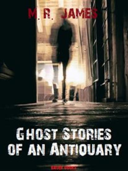 Ghost Stories of an Antiquary - cover