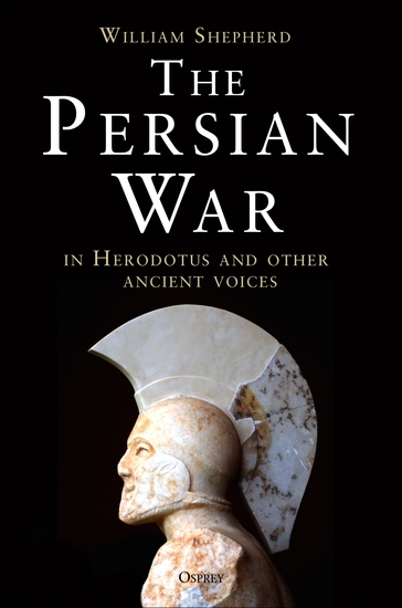 The Persian War in Herodotus and Other Ancient Voices - cover