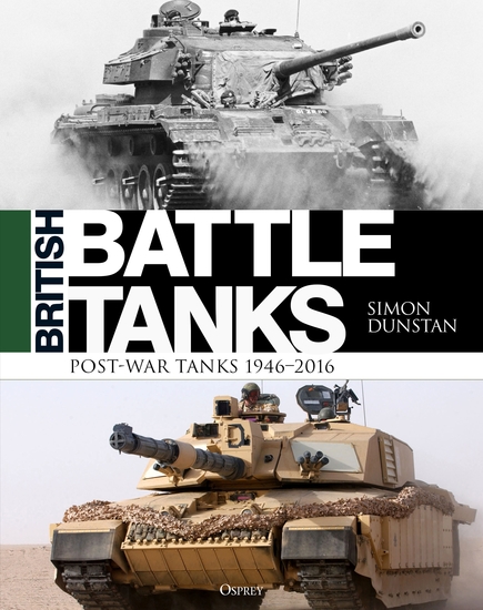 British Battle Tanks - Post-war Tanks 1946–2016 - cover