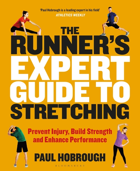 The Runner's Expert Guide to Stretching - Prevent Injury Build Strength and Enhance Performance - cover