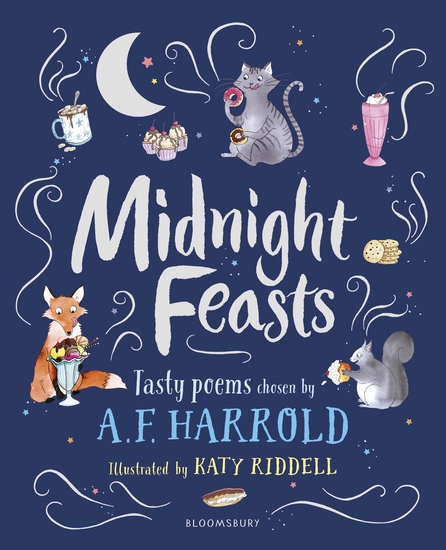 Midnight Feasts: Tasty poems chosen by AF Harrold - cover