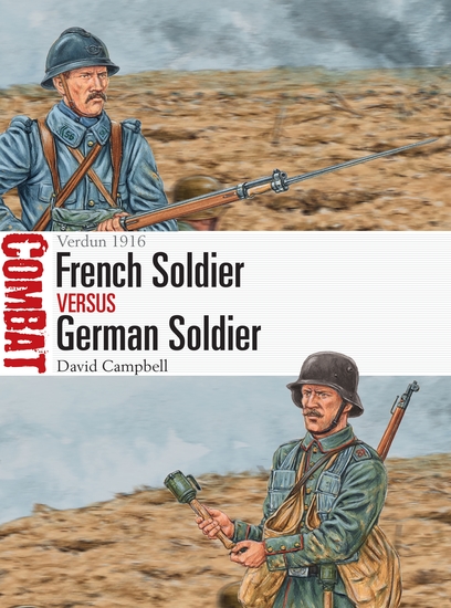 French Soldier vs German Soldier - Verdun 1916 - cover