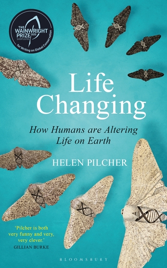 Life Changing - SHORTLISTED FOR THE WAINWRIGHT PRIZE FOR WRITING ON GLOBAL CONSERVATION - cover