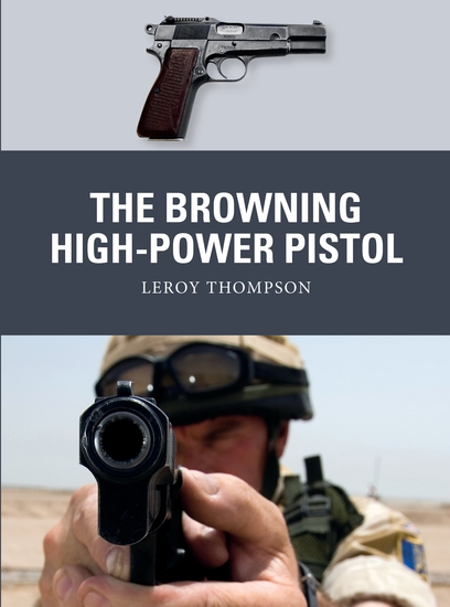 The Browning High-Power Pistol - cover