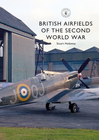 British Airfields of the Second World War - cover