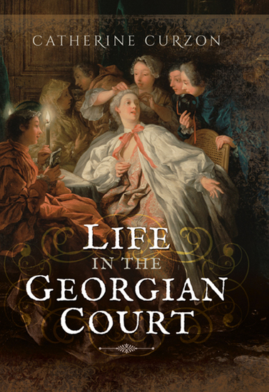 Life in the Georgian Court - cover