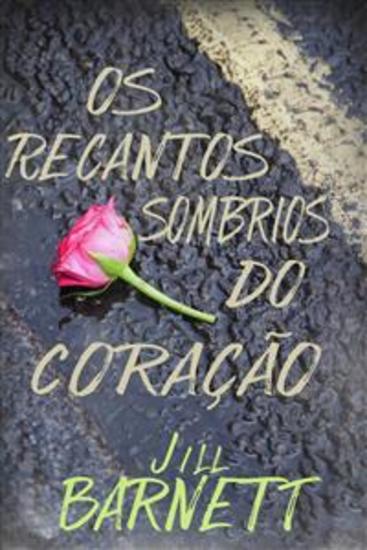 Os Recantos Sombrios Do Coração - cover