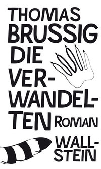 Die Verwandelten - Roman