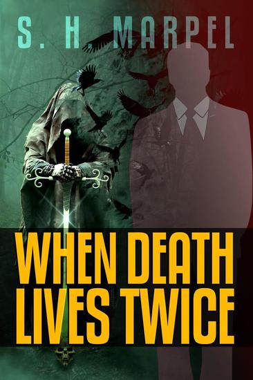 When Death Lives Twice - Ghost Hunters Mystery Parables - cover