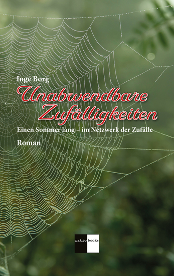 Unabwendbare Zufälligkeiten - Einen Sommer lang – im Netzwerk der Zufälle - cover