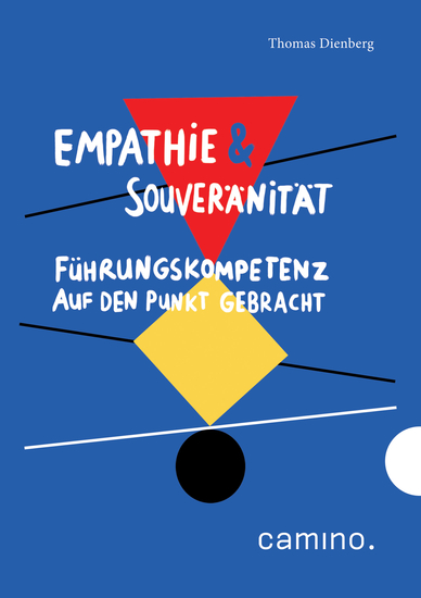 Empathie & Souveränität - E-Book - Führungskompetenz auf den Punkt gebracht - cover