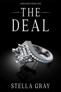 The Deal - Arranged #1