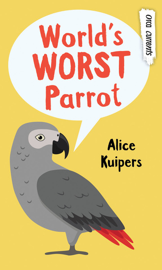 World's Worst Parrot - cover