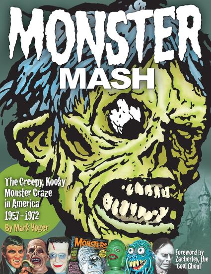 Monster Mash - The Creepy Kooky Monster Craze In America 1957-1972 - cover