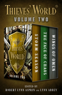 Thieves' World® Volume Two - Storm Season The Face of Chaos and Wings of Omen